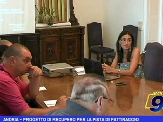 Andria | Progetto di recupero per la pista di pattinaggio