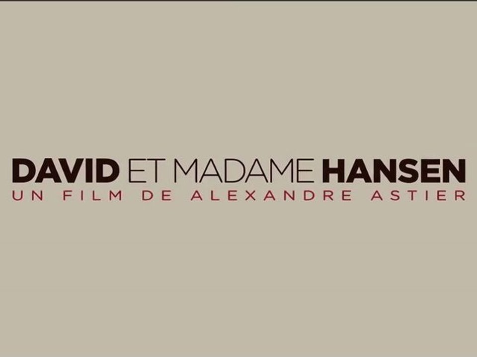 LA B-A DU JOUR : David et Madame Hansen  VF | HQ