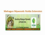 Mahagun Mywoods ! Mahagun Mywoods Noida // 9899606065 // Mahagun Mywood Noida Project _ Noida Extension