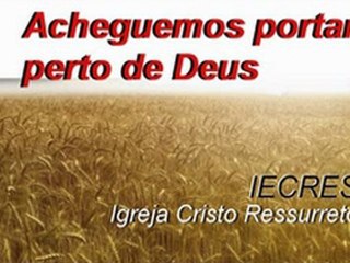 Acheguemos portanto perto de Deus