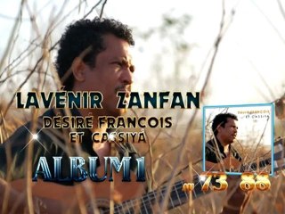 Jouer avec Kanal Austral et Gagner l'album "Lavénir Zanfan" de Désiré François et CASSIYA