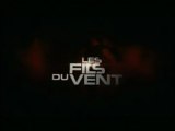 Les Fils du Vent (2003) - Bande-Annonce [VF-HQ]