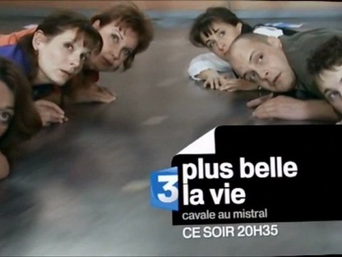 Plus belle la vie - Bande annonce Cavale au Mistral