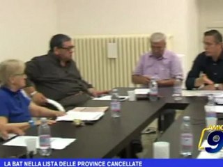 La BAT nella lista delle province cancellate