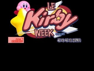Teaser - Le Kirby Week // Du 28 au 31 Juillet