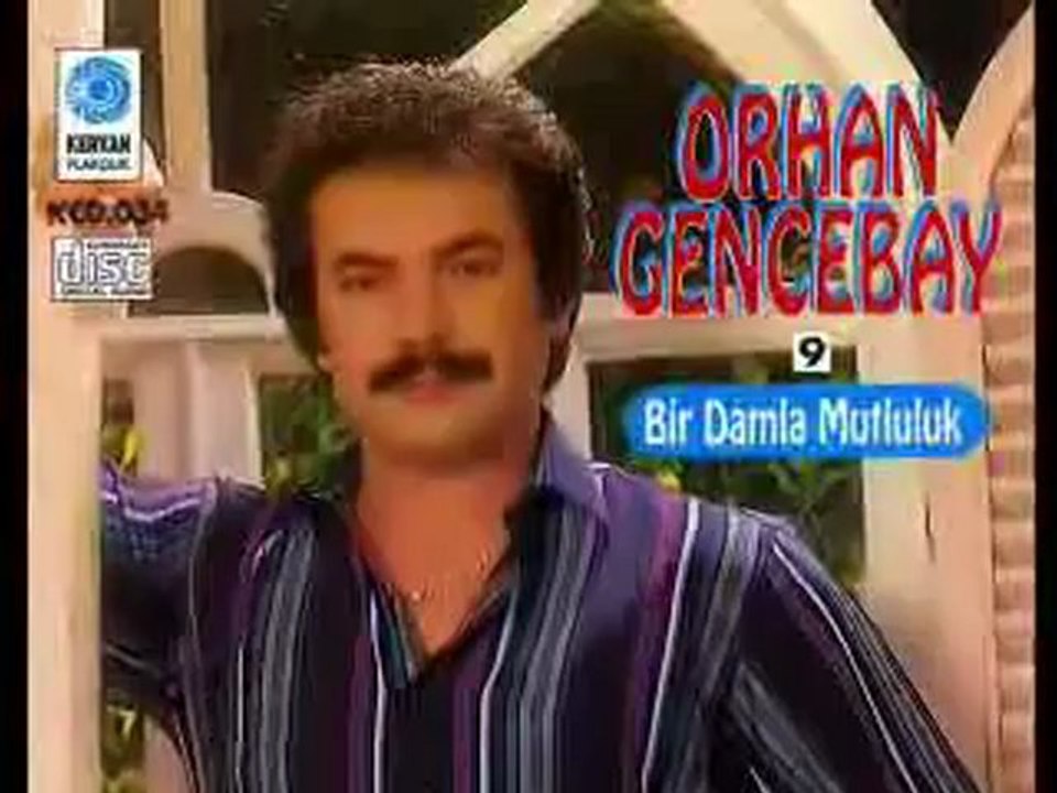 orhan  gencebay        "ilk göz  ağrım "