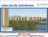 Lodha Casa Rio Gold 09999684166,Casa Rio Gold Dombivali,Lodha Casa Rio Gold Dombivali Mumbai