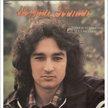 Stephan Forman Amour tendresse et melodie