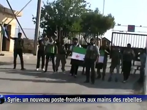 Syrie: un poste-frontière avec la Turquie aux mains des rebelles