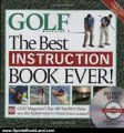 Sports Book Review: The Best Instruction Book Ever! Golf Magazine's Top 100 Teachers Show You the Fastest Ways to Shoot Lower Scores! (Book   DVD) by Editors of Golf Magazine