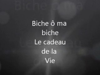 2 Biche ô ma biche le cadeau de la vie
