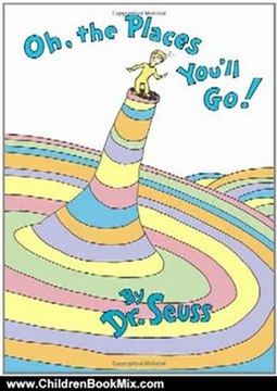 Children Book Review: Oh, the Places You'll Go! by Dr. Seuss