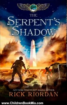 Children Book Review: The Serpent's Shadow (The Kane Chronicles, Book 3) by Rick Riordan