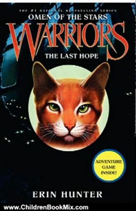 Children Book Review: Warriors: Omen of the Stars #6: The Last Hope by Erin Hunter