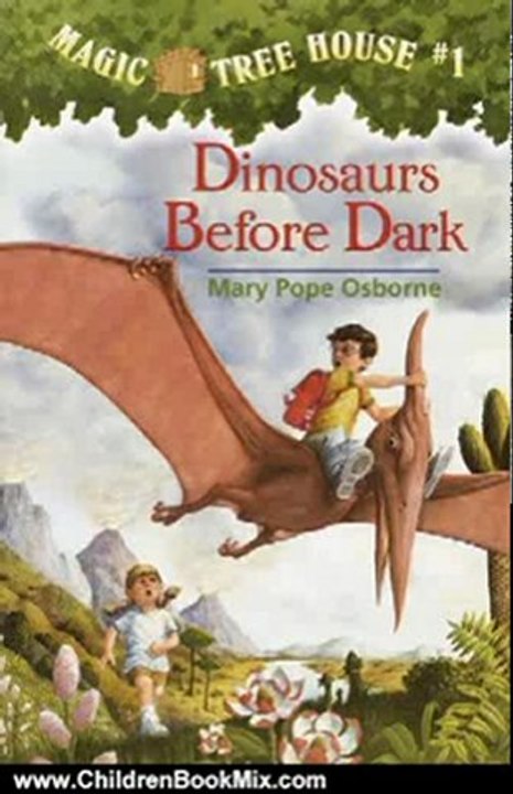 Children Book Review: Magic Tree House #1: Dinosaurs Before Dark by Mary Pope Osborne, Sal Murdocca, Sal Murdocca
