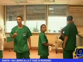Sanità | Via libera alla 2^ fase di riordino