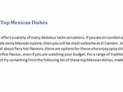 Top Mexican Dishes by El Camion