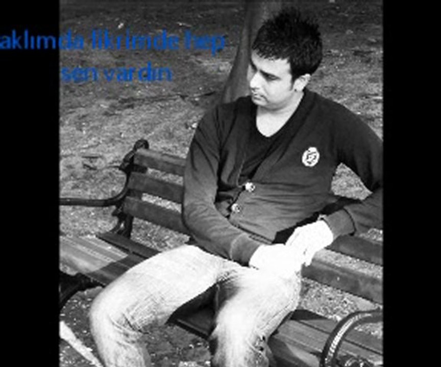 aklımda fikrimde hep sen varsın