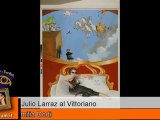 Julio Larraz al Vittoriano