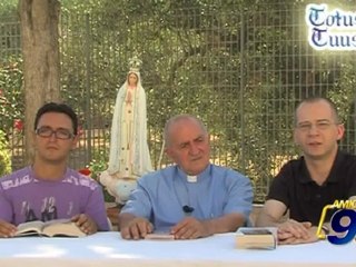 Totus Tuus | Puntata 24-07-2012