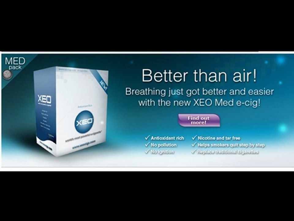 XEO Electronic Cigarettes, Most Powerful E Cigs in the industry