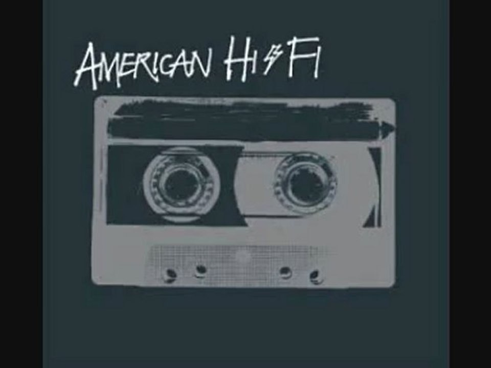 American Hi-Fi - Killer