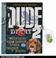 Children Book Review: DUDE Diary #2 by Mickey Gill & Cheryl Gill