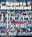 Sports Book Review: Sports Illustrated The Hockey Book by Editors of Sports Illustrated