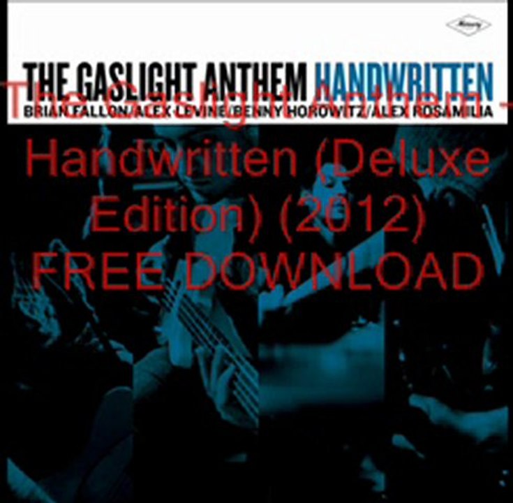 The Gaslight Anthem - Handwritten (Deluxe Edition) 2012 FREE DOWNLOAD