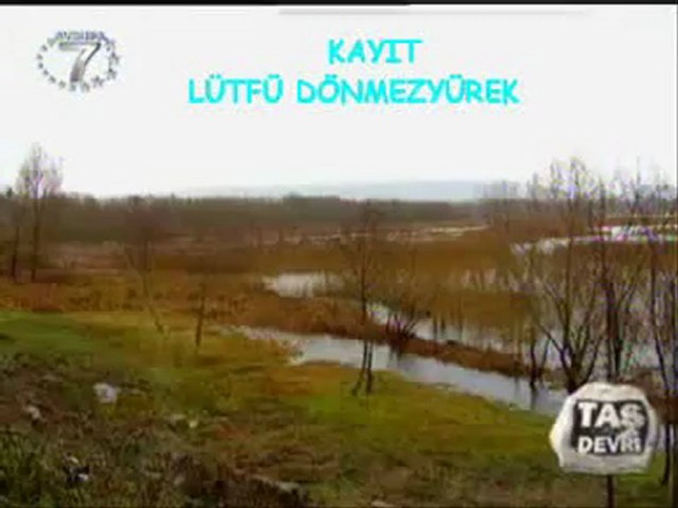 Atilla Taş  devri  yavas yavas ölürler ((efteni gölü)) lütfü dönmezyürek