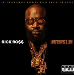 RICK ROSS GOD FORGIVES I DONT ALBUM DOWNLOAD
