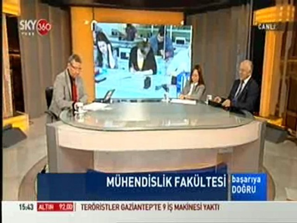 19.07.2012 SKY TÜRK 360 KONUK: ATILIM ÜNİVERSİTESİ MÜHENDİSLİK FAK.DEKAN YARD.PROF.DR.ALİ YAZICI, DOÇ.DR.ŞENİZ ÖZALP YAMAN	BAŞARIYA DOĞRU