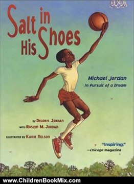 Children Book Review: Salt in His Shoes: Michael Jordan in Pursuit of a Dream by Deloris Jordan, Roslyn M. Jordan, Kadir Nelson