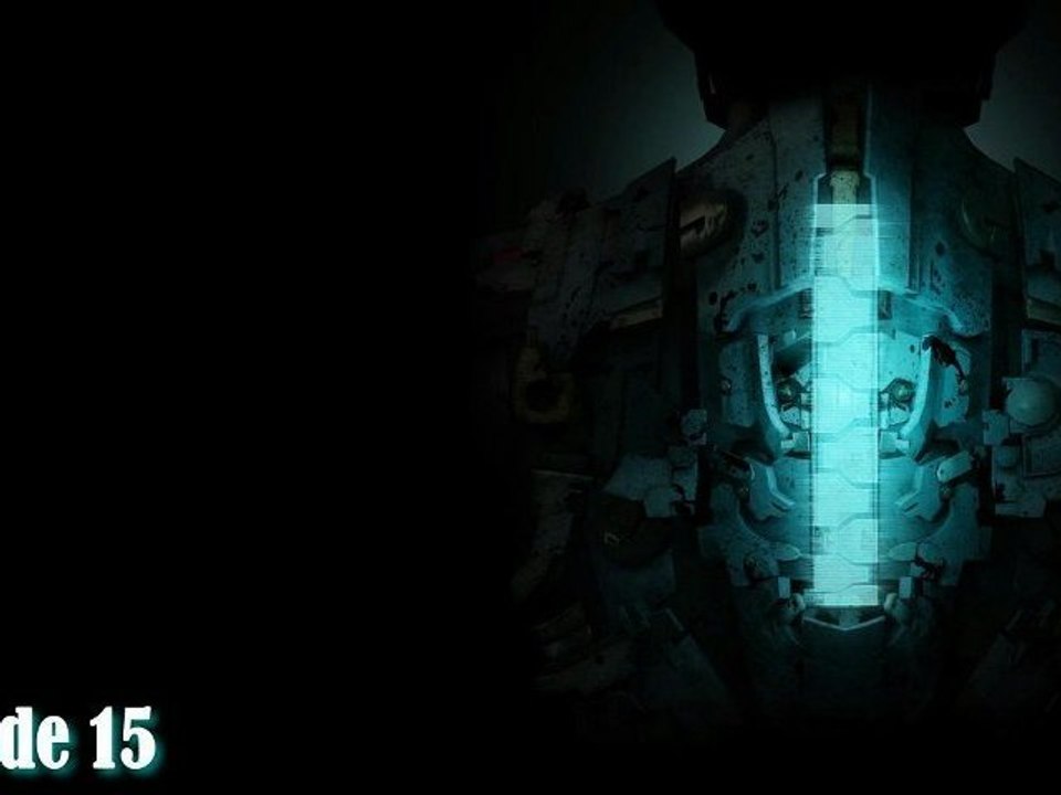 Dead Space 2 (15/15)