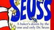 Children Book Review: Your Favorite Seuss: A Baker's Dozen by the One and Only Dr. Seuss by Dr. Seuss, Molly Leach