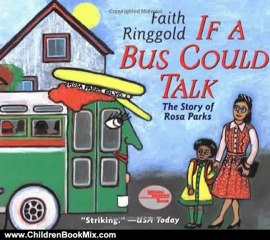 Children Book Review: If A Bus Could Talk: The Story of Rosa Parks by Faith Ringgold