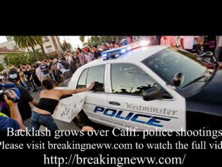 Backlash grows over Calif. police shootings