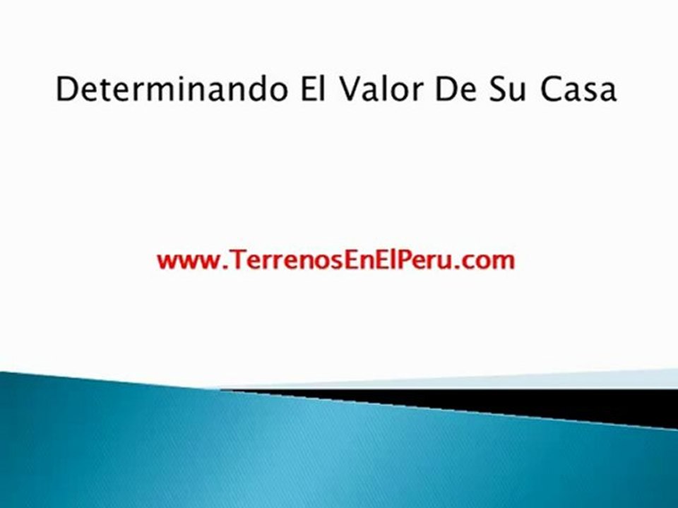 Determinando el valor de su casa