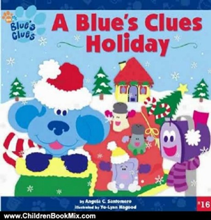 Children Book Review: A Blue's Clues Holiday (Blue's Clues (8x8 Paperback)) by Angela C. Santomero, Yo-Lynn Hagood