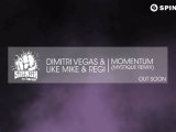 Dimitri Vegas & Like Mike & Regi - Momentum (Mystique Remix)