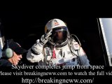 Skydiver Felix Baumgartner Completes 18 Mile Jump