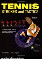 Sports Book Review: Tennis Strokes and Tactics: Improve Your Game by John Littleford, Andrew Magrath