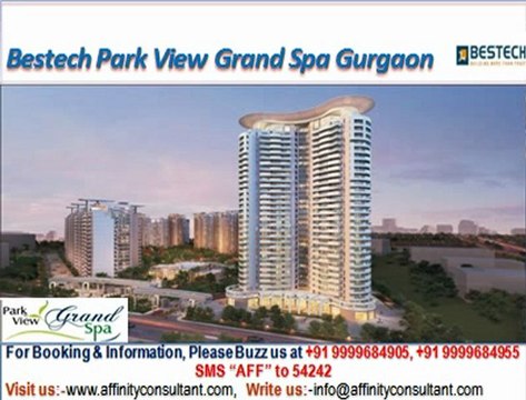 bestech park view grand spa sector 81 gurgaon @ +91 9999684905, bestech park view gurgaon