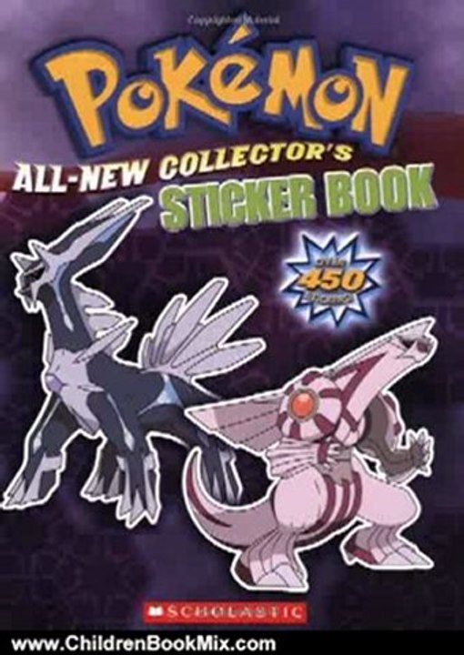Children Book Review: Pokemon: All-New Collector's Sticker Book by Scholastic