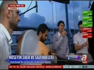 Hüseyin Süer  - Üsküdar'ın Güzelliği Dünyaya Bedel