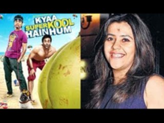 Ekta Kapoor's Favorite Dialogue From "Kyaa Super Kool Hain Hum"