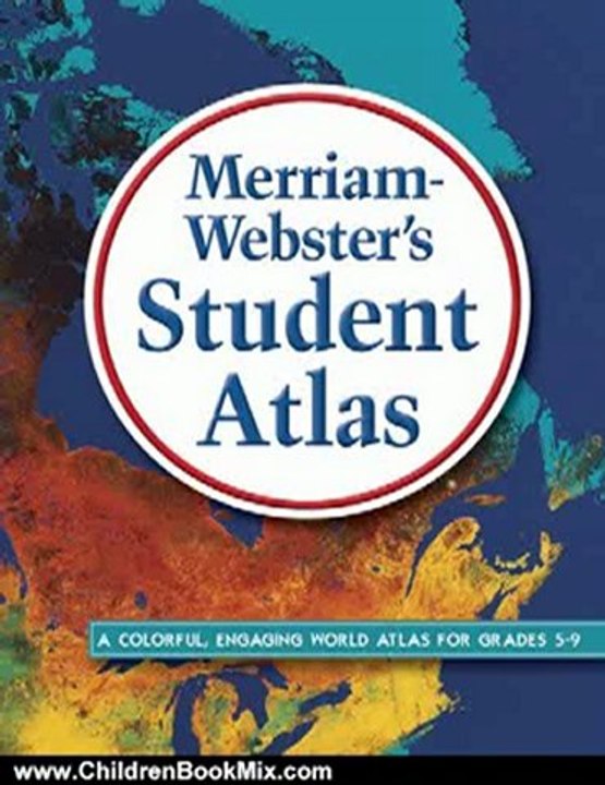 Children Book Review: Merriam-Webster's Student Atlas (World Atlas) by Merriam-Webster