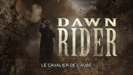 Le Cavalier De L'Aube - Bande Annonce VF