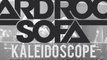 Hard Rock Sofa - Kaleidoscope (Official Teaser) [Available August 20]