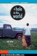 Children Book Review: A Hole In The World by Sid Hite